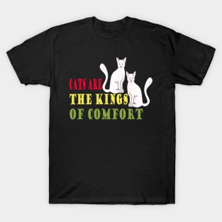 Cats are the kinge cute cats T-Shirt